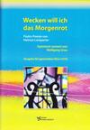 Foto: Vorderseite der Liederedition "Wecken will ich das Morgenrot"